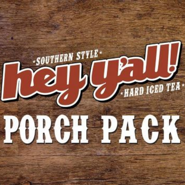 Hey Y\'all Porch Pack